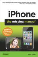 iPhone The Missing Manual US 4th Edition (h�ftad)