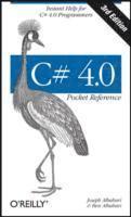C# 4.0 Pocket Reference 3rd Edition (h�ftad)