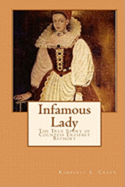 Infamous Lady (h�ftad)