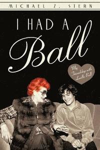 I Had a Ball (h�ftad)