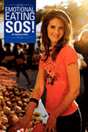 Emotional Eating SOS! (h�ftad)