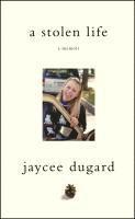 A Stolen Life: A Memoir (h�ftad)