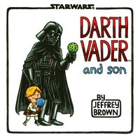 Darth Vader and Son (inbunden)