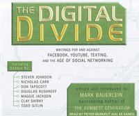 The Digital Divide (inbunden)