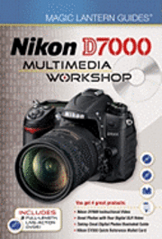 Nikon D7000 Multimedia Workshop Magic Lantern Guides Book/DVD Package (h�ftad)