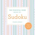 Peaceful Mind Book of Sudoku
