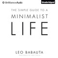 Simple Guide to a Minimalist Life