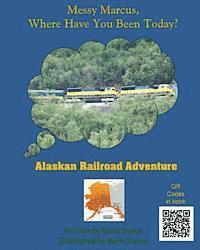 Alaskan Railroad Adventure (inbunden)