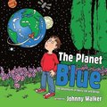 The Planet Blue
