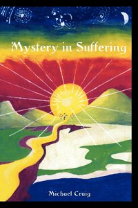 Mystery In Suffering (h�ftad)