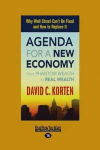 Agenda for a New Economy (h�ftad)