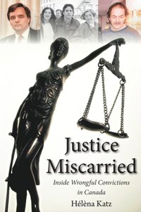 Justice Miscarried (inbunden)