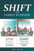 SHIFT your Family Business