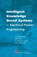 Intelligent knowledge based systems in electrical power engineering