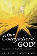 Our Everywhere God!