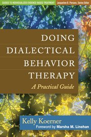 Doing Dialectical Behavior Therapy (inbunden)