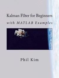Kalman Filter for Beginners (h�ftad)