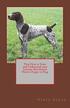 New How to Train and Understand Your German Shorthaired Pointer Puppy or Dog