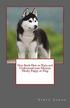 New Book How to Train and Understand Your Siberian Husky Puppy or Dog