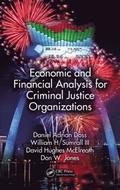 Economic and Financial Analysis for Criminal Justice Organizations