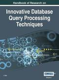 Handbook of Research on Innovative Database Query Processing Techniques