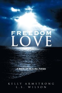 Freedom Love (inbunden)