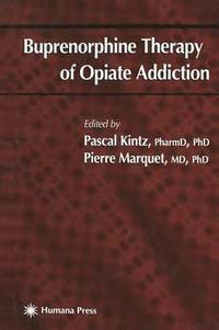 Buprenorphine Therapy of Opiate Addiction