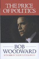 The Price of Politics (inbunden)