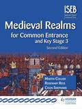 Medieval Realms for Common Entrance and Key Stage 3 2nd edition