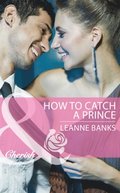 How to Catch a Prince