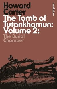 The Tomb of Tutankhamun: Volume 2