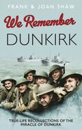 We Remember Dunkirk