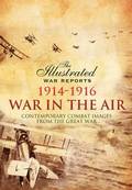 War in the Air 1914 - 1916