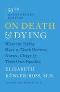 On Death And Dying