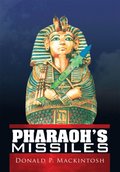 Pharaoh's Missiles