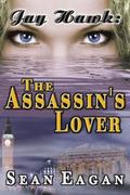 Jay Hawk: The Assassin's Lover