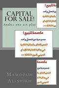 Capital for Sale!: Arabic One Act Play