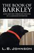 The Book of Barkley - Love and Life Through the Eyes of a Labrador Retriever
