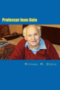Professor Ioan Goia: A Dedicated Engineering Professor