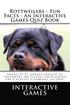 Rottweilers - Fun Facts - An Interactive Games Quiz Book