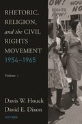Rhetoric, Religion, and the Civil Rights Movement, 1954-1965