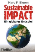 Sustainable Impact: Ein globales Endspiel