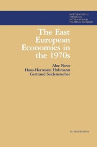 East European Economies in the 1970s
