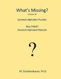 What's Missing?: German Alphabet Puzzles