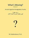 What's Missing?: Ancient Egyptian Hieroglyphics Puzzles