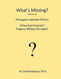 What's Missing?: Portuguese Alphabet Puzzles