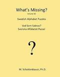 What's Missing?: Swedish Alphabet Puzzles