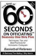 The Best of 60 Seconds on Officiating: Seasons 1 - 5