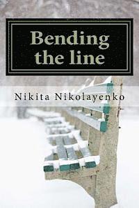 Bending the line