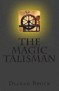 The Magic Talisman